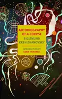 Autobiografia unui cadavru - Autobiography of a Corpse