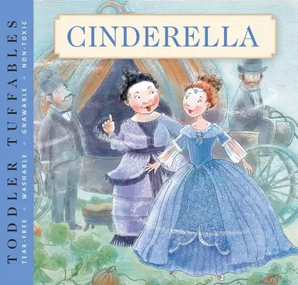 Toddler Tuffables: Cenușăreasa, 4: O ediție Toddler Tuffables (Cartea 4) - Toddler Tuffables: Cinderella, 4: A Toddler Tuffables Edition (Book 4)