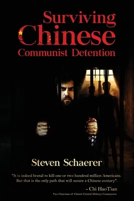 Supraviețuirea detenției comuniste chineze - Surviving Chinese Communist Detention