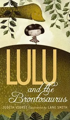 Lulu și Brontosaurul - Lulu and the Brontosaurus
