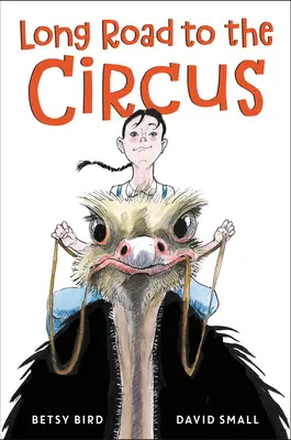 Lungul drum spre circ - Long Road to the Circus