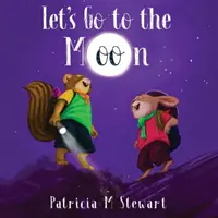 Să mergem pe Lună - Let's Go to the Moon