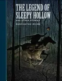 Legenda din Sleepy Hollow și alte povestiri - The Legend of Sleepy Hollow and Other Stories