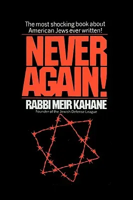 Niciodată !: Un program pentru supraviețuire - Never Again !: A Program for Survival
