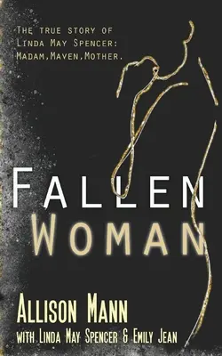 Femeia căzută - Fallen Woman