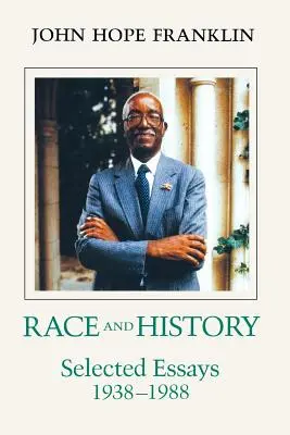 Rasă și istorie: Eseuri selectate, 1938--1988 - Race and History: Selected Essays, 1938--1988