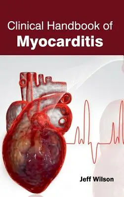 Manual clinic de miocardită - Clinical Handbook of Myocarditis