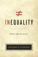 Inegalitatea: Ce se poate face? - Inequality: What Can Be Done?