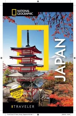 National Geographic Traveler Japonia Ediția a 6-a - National Geographic Traveler Japan 6th Edition