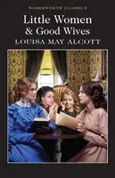 Micile femei și bunele neveste - Little Women & Good Wives