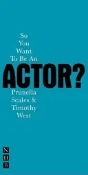 Deci vrei să fii actor? - So You Want to Be an Actor?