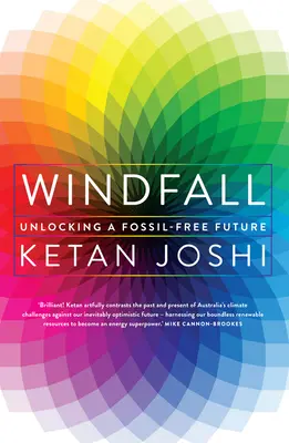 Câștig de vânt: Deblocarea unui viitor fără fosile - Windfall: Unlocking a fossil-free future