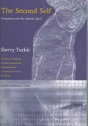 Al doilea sine: calculatoarele și spiritul uman - The Second Self: Computers and the Human Spirit