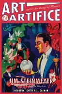 Art and Artifice: Și alte eseuri despre iluzie - Art and Artifice: And Other Essays of Illusion
