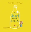 Inima și sticla - Heart and the Bottle