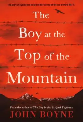 Băiatul din vârful muntelui (The Boy at the Top of the Mountain) - The Boy at the Top of the Mountain
