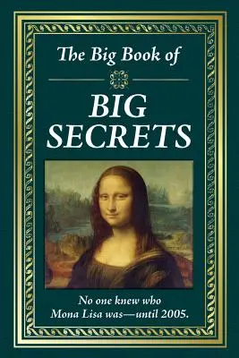 Cartea marilor secrete - The Book of Big Secrets - The Book of Big Secrets