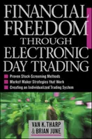 Libertatea financiară prin tranzacționarea electronică zilnică - Financial Freedom Through Electronic Day Trading