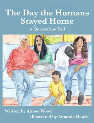 Ziua în care oamenii au rămas acasă: O coadă de carantină - The Day the Humans Stayed Home: A Quarantine Tail