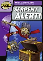 Rapid Phonics Pasul 3: Alertă șarpe! (Ficțiune) - Rapid Phonics Step 3: Serpent Alert! (Fiction)