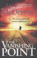 Punctul de dispariție - Un thriller de sine stătător care te va ține în priză și pe care nu-l vei putea lăsa din mână - Vanishing Point - The pulse-racing standalone thriller that you won't be able to put down
