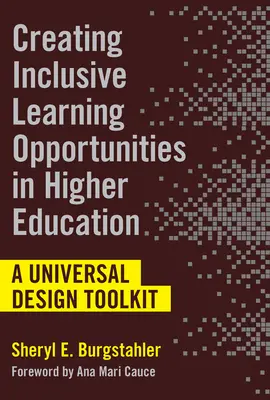 Crearea de oportunități de învățare incluzive în învățământul superior: Un set de instrumente de proiectare universală - Creating Inclusive Learning Opportunities in Higher Education: A Universal Design Toolkit