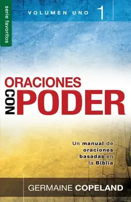 Oraciones Con Poder, Volumen 1 = Rugăciuni cu putere, Vo 1 - Oraciones Con Poder, Volumen 1 = Prayers with Power, Vo 1