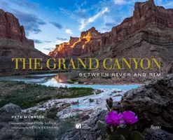 Marele Canion: Între râu și margine - The Grand Canyon: Between River and Rim