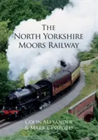 Calea ferată North Yorkshire Moors - North Yorkshire Moors Railway