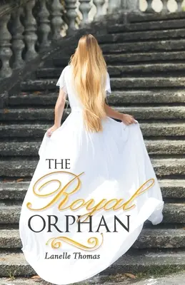 Orfanul regal - The Royal Orphan