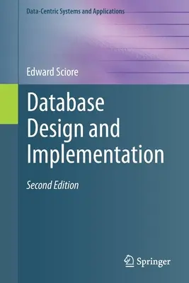 Proiectarea și implementarea bazelor de date: Ediția a doua - Database Design and Implementation: Second Edition