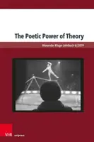 Puterea poetică a teoriei - The Poetic Power of Theory
