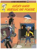 Lucky Luke versus Pat Poker - Lucky Luke Versus Pat Poker