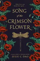 Cântecul florii purpurii (Song of the Crimson Flower) - Song of the Crimson Flower