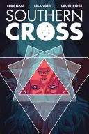Southern Cross, Volumul 1 - Southern Cross, Volume 1