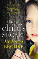 Secretul copilului - Child's Secret