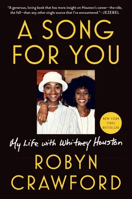 Un cântec pentru tine: Viața mea cu Whitney Houston - A Song for You: My Life with Whitney Houston