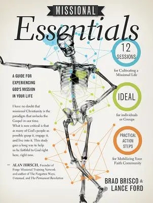 Esențiale misionare: Un ghid pentru experimentarea misiunii lui Dumnezeu în viața ta - Missional Essentials: A Guide for Experiencing God's Mission in Your Life