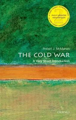 Războiul rece: o introducere foarte scurtă - The Cold War: A Very Short Introduction