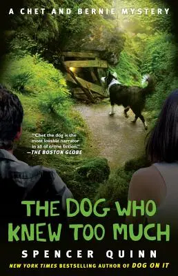 Câinele care știa prea multe, 4: Un mister Chet și Bernie - The Dog Who Knew Too Much, 4: A Chet and Bernie Mystery