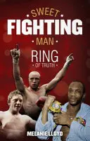 Sweet Fighting Man - Inelul adevărului - Sweet Fighting Man - Ring of Truth