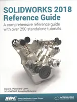 Ghid de referință SOLIDWORKS 2018 - SOLIDWORKS 2018 Reference Guide