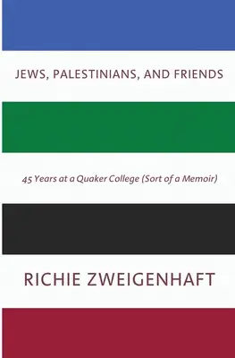 Evrei, palestinieni și prieteni - Jews, Palestinians, and Friends