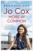 Jo Cox - Mai multe în comun - Jo Cox - More in common