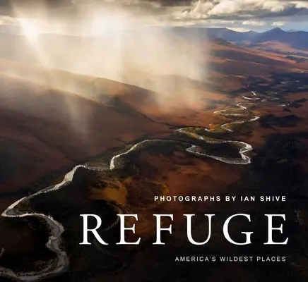 Refuge: America's Wildest Places (Explorați sistemul național de refugii naturale, inclusiv Kodiak, Palmyra Atoll, Rocky Mountain - Refuge: America's Wildest Places (Explore the National Wildlife Refuge System, Including Kodiak, Palmyra Atoll, Rocky Mountain