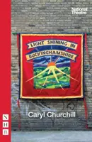 Lumină strălucitoare în Buckinghamshire - Light Shining in Buckinghamshire
