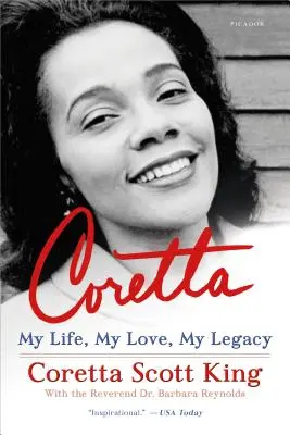 Coretta: Viața mea, dragostea mea, moștenirea mea - Coretta: My Life, My Love, My Legacy