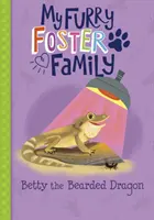 Betty, dragonul bărbos - Betty the Bearded Dragon