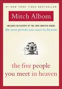 Cele cinci persoane pe care le întâlnești în Rai - The Five People You Meet in Heaven