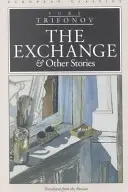Schimbul și alte povestiri - The Exchange & Other Stories